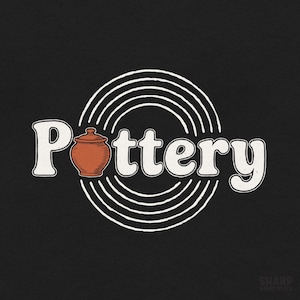 Pottery Trendy Png Retro Png Custom Png Popular Shirt Font Trending Letters Funny Pottery Class Clay Pot Art Ceramics Maker Print