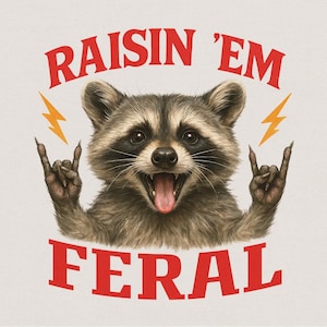 Pasas en Feral PNG, Mapache Divertido PNG, Mapache Feral Rockn, Mamá Feral Vintage, Mapache Feral PNG, Arte Png de Sublimación, Vida de Mamá Salvaje