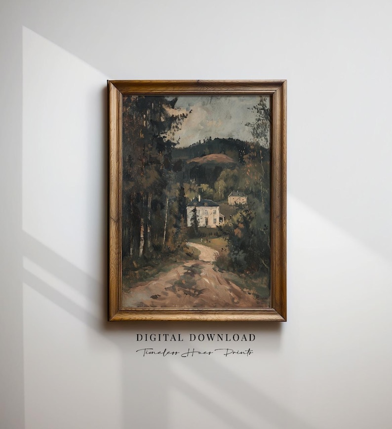 May include: A framed landscape painting featuring a dirt road leading to a white house nestled among trees. The artwork has a vintage aesthetic with a dark color palette. The frame is made of wood. Text at the bottom reads "DIGITAL DOWNLOAD Timeless Home Prints."