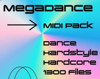 MegaDance Midi Pack 1300 // Dance, Hardstyle, Hardcore