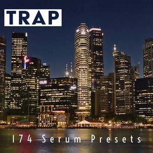 May include: Image of a nighttime cityscape with numerous illuminated skyscrapers. The word "TRAP" is in a white rectangle at the top. Below, the text "174 Serum Presets" is displayed in white, suggesting a music-related product.