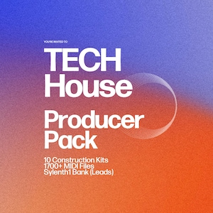 Puede incluir: Un gráfico de texto blanco sobre un fondo degradado de azul y naranja. El texto dice "YOU'RE INVITED TO TECH House Producer Pack 10 Construction Kits 1700+ MIDI Files Sylenth1 Bank (Leads)"
