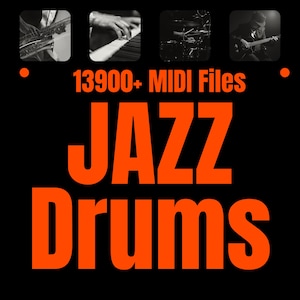 May include: A black and white image of a jazz band playing music. The image includes a keyboard, drums, and a guitar. The text "13900+ MIDI Files" and "JAZZ Drums" is in orange text on a black background.