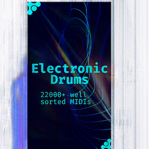 Könnte beinhalten: Eine digitale Illustration eines blauen und schwarzen abstrakten Designs mit dem Text "Electronic Drums" und "22000+ well sorted MIDIs" in blauer Schrift.
