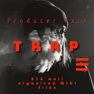 Könnte beinhalten: Ein Schwarzweißbild einer Person, die einen schwarzen Hut und ein schwarzes Hemd trägt. Die Person atmet Rauch aus. Der Text "Producer Pack" ist oben im Bild in Rot. Der Text "TRAP" ist in der Mitte des Bildes in Rot. Der Text "516 well organised MIDI Files" ist unten im Bild in Rot.