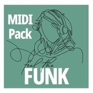 Funk MIDI Pack 2105 Files + FL Studio Templates & Kick Samples – Funk Soul Disco Nu-Funk Grooves for all DAWs – Instant Download