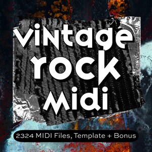 Puede incluir: Gráfico de producto digital con las palabras "Vintage Rock Midi" en letras blancas sobre un fondo negro y plateado texturizado con un diseño abstracto colorido. La parte inferior del gráfico dice "2324 archivos MIDI, plantilla + bonificación."
