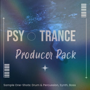 Peut inclure: Une image numérique bleue et verte avec le texte "PSY TRANCE Producer Pack" et "Sample One-Shots: Drum & Percussion, Synth, Bass".