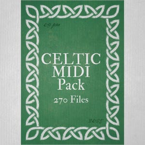 Könnte beinhalten: Ein grünes Celtic MIDI Pack mit einem weißen keltischen Knotenrand. Der Text lautet "Celtic MIDI Pack 270 Files".