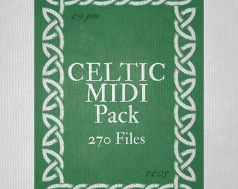 Celtic MIDI Pack – 270 Irish & Scottish Folk MIDI Files | Jigs, Reels, Ballads for Film and Game Music