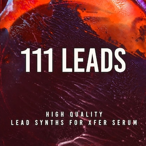 May include: A red, orange, and purple abstract background with the text "111 LEADS" in white. Below the text is the phrase "HIGH QUALITY LEAD SYNTHS FOR XFER SERUM".