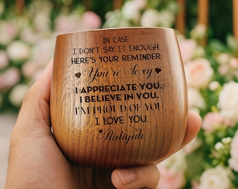 Funny Anniversary Wooden Whiskey Glass - Custom Your Reminder Bourbon Cup for Husband, Newlywed Gift for Couples, Anniversary Gifts for Wife