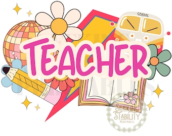 Retro Teacher PNG | Digital Design Download | Groovy Back to School Teacher PNG | Disco Globe png | Girl school png | Pencil png designs