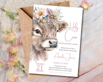 May include: A baby shower invitation with a watercolor illustration of a brown and white cow wearing a pink flower crown. The text "Holy Cow" is written in pink script. The invitation is for Amelia Jones and includes the date, time, and location of the shower.