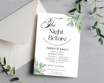 May include: A white invitation card with green foliage and white flowers. The text reads "The Night Before" and includes the names "Amber & James" and the date "July 21, 2024".