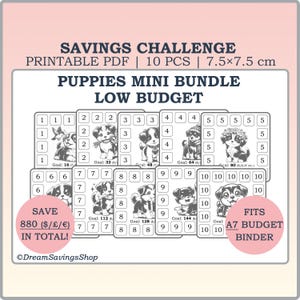 May include: Printable savings challenge with a puppy theme. The challenge is divided into 10 sections, each with a goal amount. The goal amounts increase from $16 to $144. The challenge is designed to fit in an A7 budget binder. Save $880 in total!