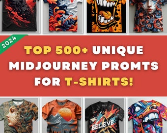 500+ T-shirts midjourney prompts, midjourney prompts, t-shirts ontwerp, midjourney prompt, midjourney, ai prompts, t-shirts, ai prompts
