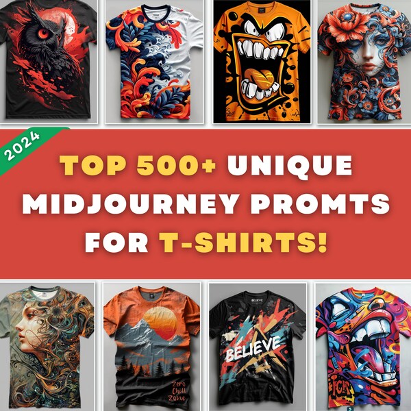 500+ T-Shirts midjourney prompts, midjourney prompts, t-shirts design, midjourney prompt, midjourney, ai prompts, tshirts, ai prompts