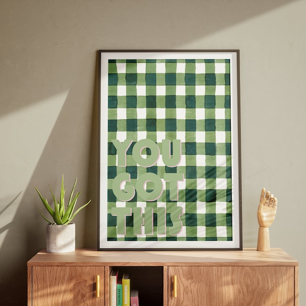 You Got This Gingham Poster Wall Art Print | Bright Natural Decor | Watercolour Print | Room Decor | Digital Download