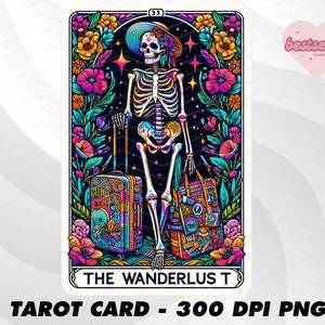 Wanderlust Tarot Card, Funny Tarot Card PNG, Tarot kaarten grappige PNG, tarotkaarten png, Skeleton Skull Sublimation Design, Tarot PNG Download
