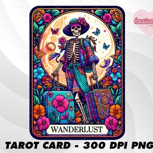 Wanderlust Tarot Card, Funny Tarot Card PNG, Tarot kaarten grappige PNG, tarotkaarten png, Skeleton Skull Sublimation Design, Tarot PNG Download