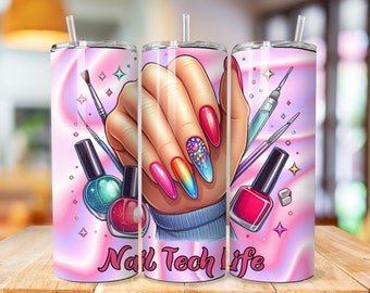 Nail Tech Tumbler Wrap, 20oz Skinny Sublimation Tumbler Design, Nail Tech Sublimation Design, Nail Artist Tumbler Png Download, Nail Tumbler