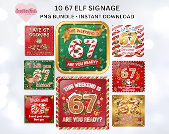 Könnte beinhalten: Eine Sammlung digitaler Weihnachtsschilder mit der Zahl 67. Designs umfassen Elfen, Zuckerstangen und festlichen Text wie "Ich habe 67 Kekse gegessen". Sofortiger Download als PNG-Bundle verfügbar.