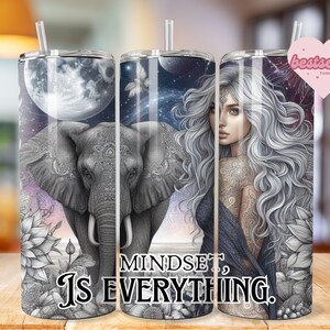 Può includere: Un bicchiere in acciaio inossidabile con un design in bianco e nero che presenta un elefante, una donna con i capelli lunghi e il testo "Mindset is Everything".