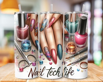 Nail Tech Tumbler Wrap, 20oz Skinny Sublimation Tumbler Design, Nail Tech Sublimation Design, Nail Artist Tumbler Png Download, Nail Tumbler