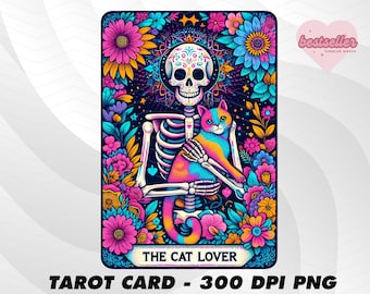 May include: A tarot card with a colorful illustration of a skeleton holding a cat. The card is surrounded by flowers and has the text "The Cat Lover" at the bottom.