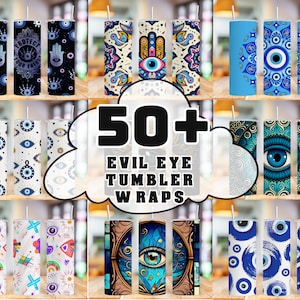 May include: A collection of 50+ evil eye tumbler wraps. The wraps feature various designs with blue, white, and gold colors. The designs include geometric patterns, hamsa hands, and evil eye symbols.