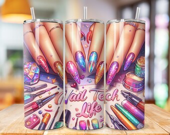 Nail Tech Tumbler Wrap, 20oz Skinny Sublimation Tumbler Design, Nail Tech Sublimation Design, Nail Artist Tumbler Png Download, Nail Tumbler