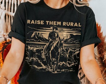 Raise Them Rural Farmer Shirt, Local Farms Shirt, Farmer Shirt für Frauen, Farmer Geschenk, Support Local Farmer, Frauen Grafik T-Shirt, Farm Tee