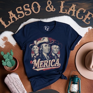 America Founding Fathers Shirt, 4th of July Shirt, Western Graphic Tee, Retro T-Shirt, Cowgirl Shirt, July 4th Tee, Independence Day Shirt