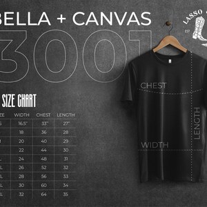 May include: A size chart for Bella + Canvas 3001 t-shirts, showing measurements in inches for chest, width, and length for sizes XS to 5XL.