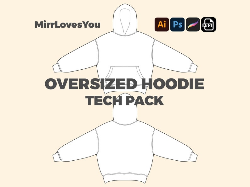 May include: A line drawing of a white oversized hoodie with a hood and a pouch pocket. The hoodie is shown in two different views. The text "OVERSIZED HOODIE TECH PACK" is below the image.