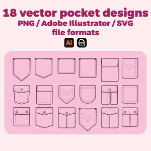 May include: 18 vector pocket designs in PNG, Adobe Illustrator, and SVG file formats. The designs are black outlines on a pink background.