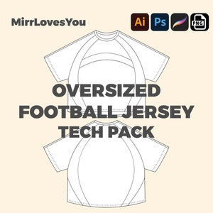 Streetwear Oversized Football Jersey Vector Template Mock-up Adobe Illustrator PNG SVG Procreate Tech pack jersey mockup technical drawing
