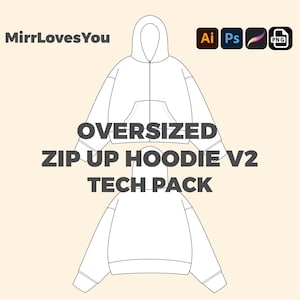 Oversized Streetwear Zip up Hoodie Mock up Vector Template Adobe Illustrator PNG SVG Procreate Tech Pack Flat sketch wide fit hoodie mockup
