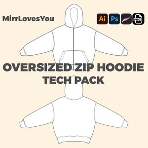 Streetwear Oversized Zip Up Hoodie Mock up Adobe Illustrator PNG SVG Procreate Tech pack Vector Template flat sketch zip hoodie mockup