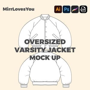 Streetwear oversized Varsity jacket Mock up Vector Template Adobe Illustrator PNG SVG Procreate Tech pack flat sketch bomber jacket Mockup