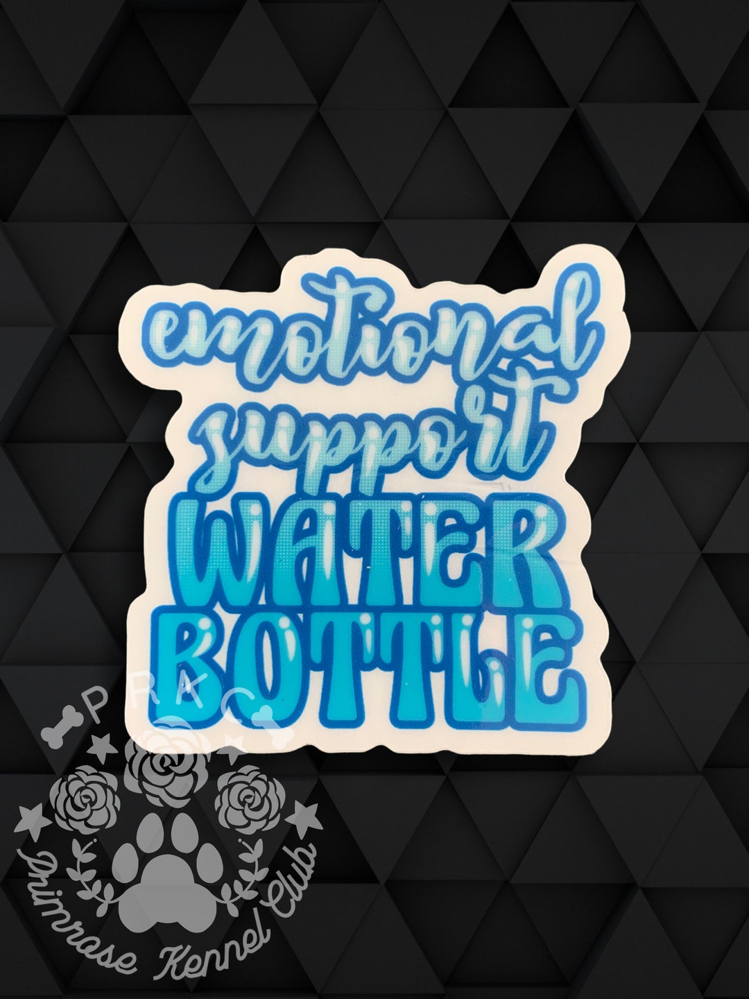 Emotional Support Water Bottle White Vinyl Waterproof Sticker Decal - Etsy
