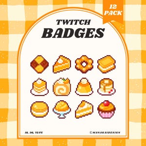 May include: A collection of 12 pixel art Twitch badges featuring various desserts, including cake slices, cookies, and pastries. The badges are in shades of yellow, orange, and brown, with the text "TWITCH BADGES" at the top. The background is a yellow and white checkered pattern.