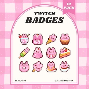 May include: A pink and white graphic featuring 12 Twitch badges with a pixelated design. The badges depict various desserts and treats, such as ice cream, cupcakes, and donuts, with a cute character. The text "TWITCH BADGES" is at the top.