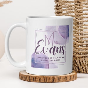 Personalized Gift Teacher , Teacher Gift, Teacher Mug, Thanks Teacher Mug, Custom Name Teacher Coffee Mug, Leaving School end of Term Gift.