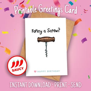 Envie d'une carte de voeux - imprimable carte adulte drôle grossière pour anniversaire Saint-Valentin