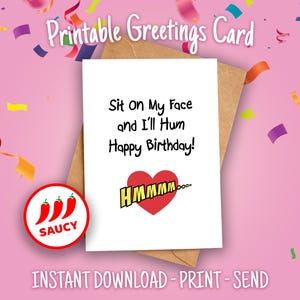 Rude Birthday Card: Sit On My Face - Funny Adult Greeting (Digital Download)