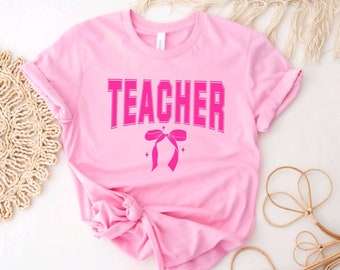 Teacher Coquette shirt Teacher shirt Teacher Pink Bow shirt Teacher gift Pink teacher shirt Back to school shirt New teacher Gift Teach gift