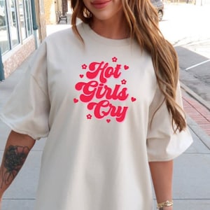 Mental health shirt Hot girls cry shirt coquette shirt hot girls shirt funny mental health shirt Hot girl gifts Cry shirt Trendy Y2K shirt
