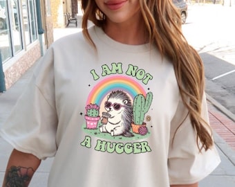 I am not a Hugger Shirt Cactus not a hugger shirt Funny animal shirt Mental health shirt Cute animal shirt anxiety Shirt cute coffee shirt